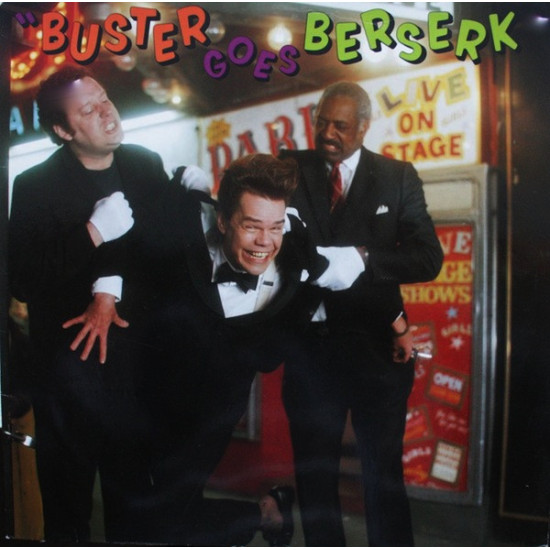 Poindexter Buster   - Buster Goes Berserk