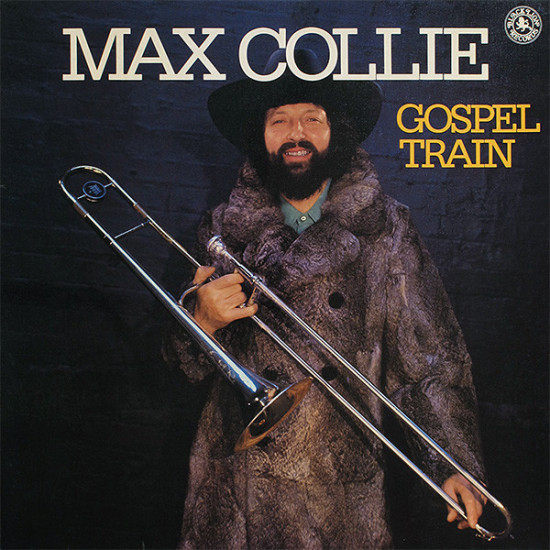 Collie Max - Gospel Train