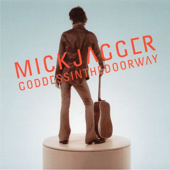 JAGGER MICK - GODDESS IN THE DOORWAY