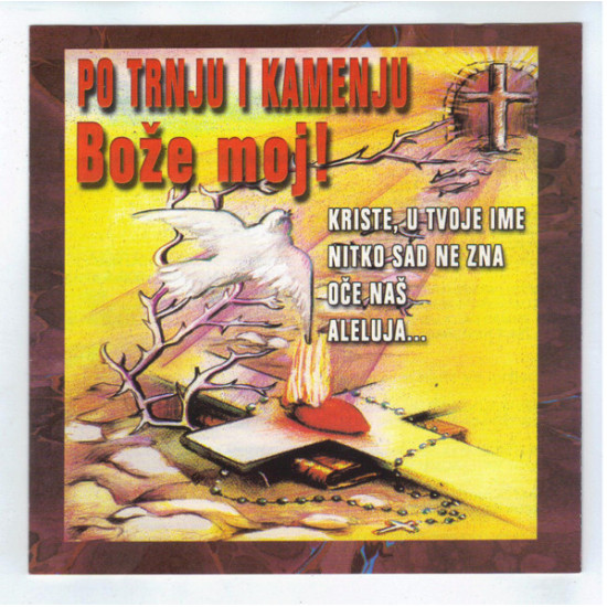 BABAROVIĆ BORIS BARBA & CRVENI KORALJI - PO TRNJU I KAMENJU BOŽE MOJ!