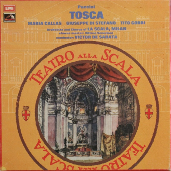 Puccini - Tosca/Maria Callas, Giuseppe Di Stefano, Tito Gobbi, Orchestra* & Chorus of La Scala, Milan*, Victor De Sabata