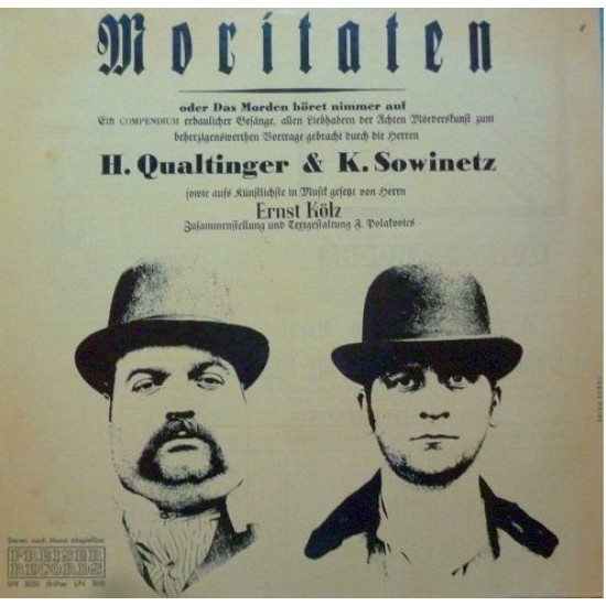 H. Qualtinger & K. Sowinetz / Ernst Kölz - Moritaten Oder Das Morden Höret Nimmer Auf