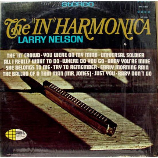 Nelson Larry - The "In" Harmonica