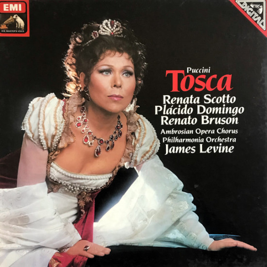 Puccini - Tosca/Renata Scotto, Plácido Domingo*, Renato Bruson, Ambrosian Opera Chorus*, Philharmonia Orchestra, James Levine