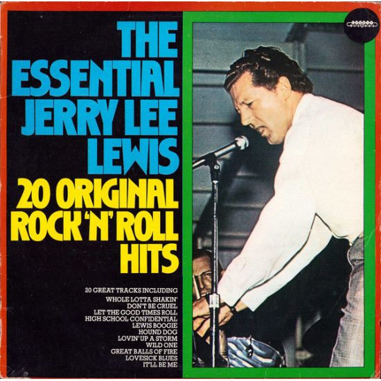 LEWIS JERRY LEE  - THE ESSENTIAL - 20 ORIG. ROCK’N’ROLL HITS