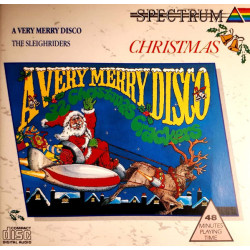 SLEIGHRIDERS - A VERY MERRY DISCO