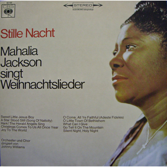 JACKSON MAHALIA - Stille Nacht - Mahalia Jackson Singt Weihnachtslieder / Silent Night Songs For Christmas