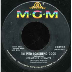 HERMAN'S HERMITS - I'm Into Something Good / Your Hand In MineI'm Into Something Good / Your Hand In Mine