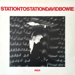 BOWIE DAVID - STATION TO STATION