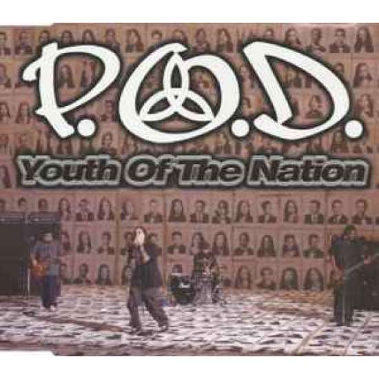 P.O.D. - Youth Of The Nation