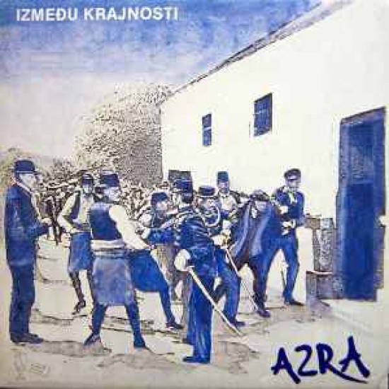 AZRA - IZMEĐU KRAJNOSTI