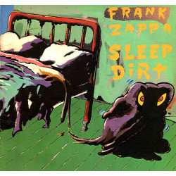 ZAPPA FRANK   - SLEEP DIRT