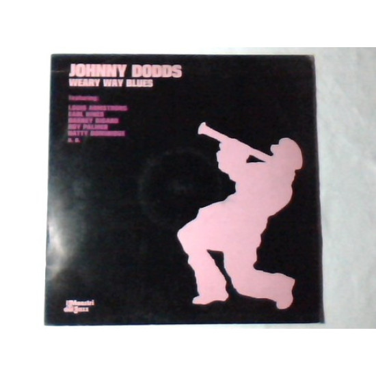 DODDS JOHNNY - Weary Way Blues