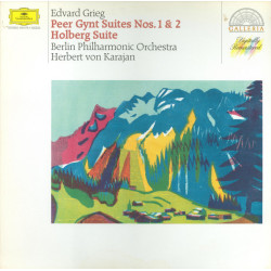 Grieg - Peer Gynt Suiten Nr. 1 & 2 / Aus Holbergs Zeit/Berliner Philharmoniker, Herbert von Karajan