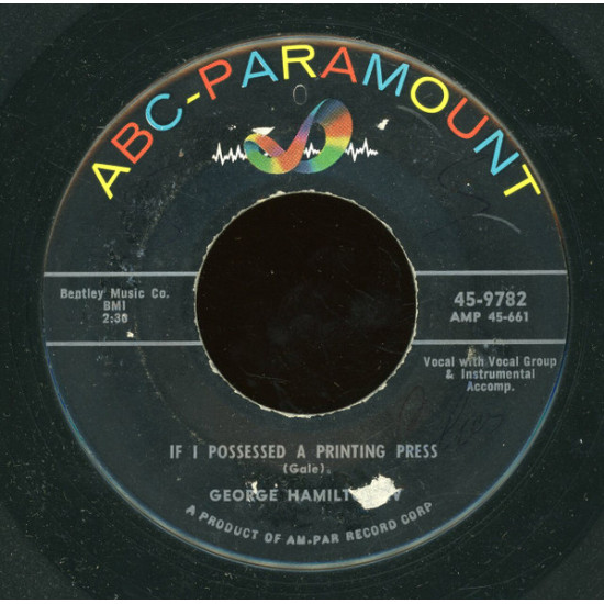 Hamilton George IV - If I Possessed A Printing Press / Only One Love