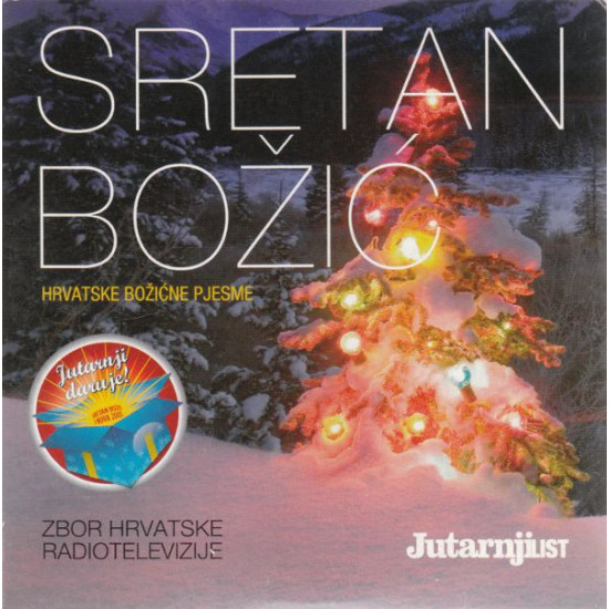 Zbor Hrvatske Radiotelevizije - Sretan Božić - Hrvatske Božićne Pjesme