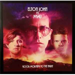 Elton John Vs Pnau - Good Morning To The Night