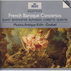 Musica Antiqua Köln, Goebel - French Baroque Concertos/Blavet*, Boismortier*, Buffardin*, Corrette*, Quentin