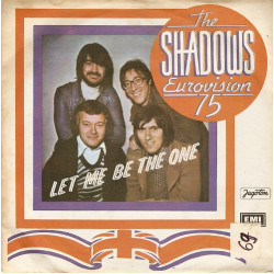 Shadows - LET ME BE THE ONE/STAND UP LIE A MAN