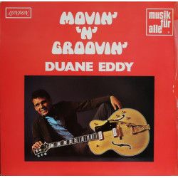 EDDY DUANE - MOVIN' 'N' GROOVIN'