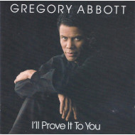 ABBOTT GREGORY - I'll Prove It To You