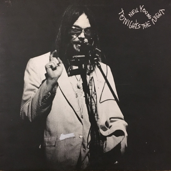 YOUNG NEIL  - TONIGHT’S THE NIGHT