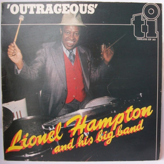 HAMPTON LIONEL - OUTRAGEOUS
