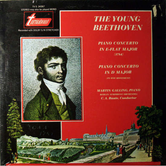 Beethoven - The Young Beethoven - Piano Concerto In E-Flat (1784) - Piano Concerto In D Major (In One Movement)Martin Galling, Berlin Symphony Orchestra*, C.A. Bünte