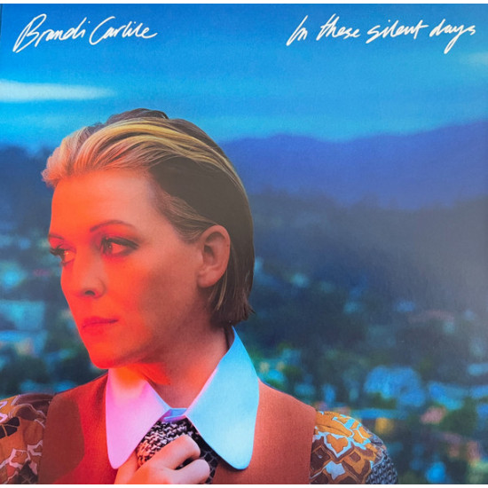 Carlile Brandi - In These Silent Days