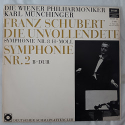 Schubert - Die Unvollendete (Symphonie Nr. 8 H-Moll); Symphonie Nr. 2 B-Dur/Wiener Philharmoniker, Karl Münchinger