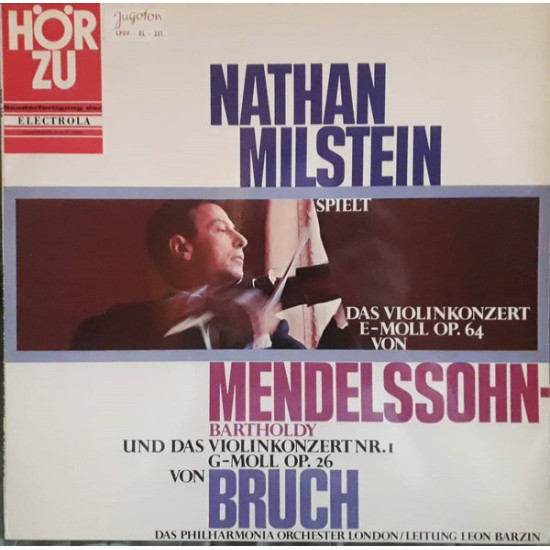 MILSTEIN NATHAN - SPIELT MENDELSSOHN/BRUCH