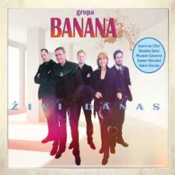 Grupa Banana - Živi Danas