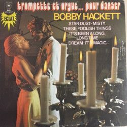 HACKETT BOBBY - Trompette Et Orgue... Pour Danser