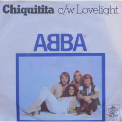ABBA  -  CHIQUITITA / LOVELIGHT