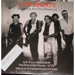 LOVERBOY  - Working For The Weekend