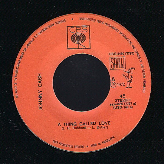 CASH JOHNNY - A THING CALLED LOVE / DADDY
