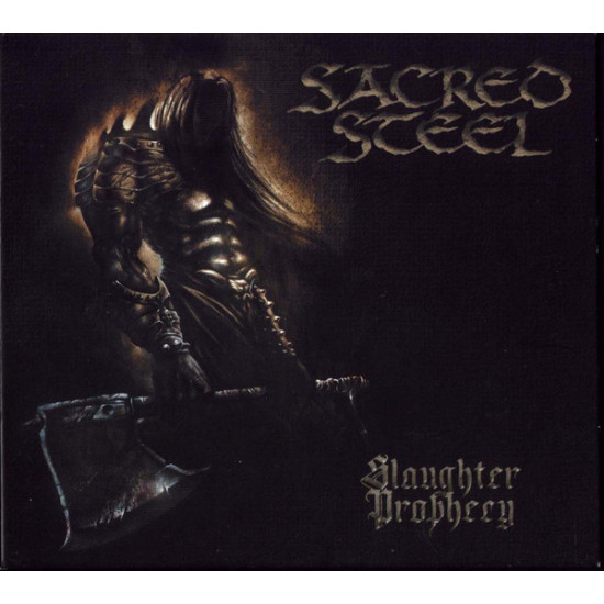 Sacred Steel - Slaughter Prophecy