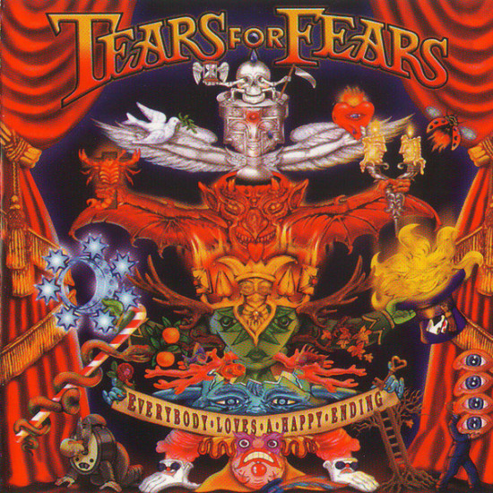 TEARS FOR FEARS  - EVERYBODY LOVES A HAPPY ENDING