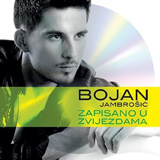 JAMBROŠIĆ BOJAN - Zapisano U Zvijezdama