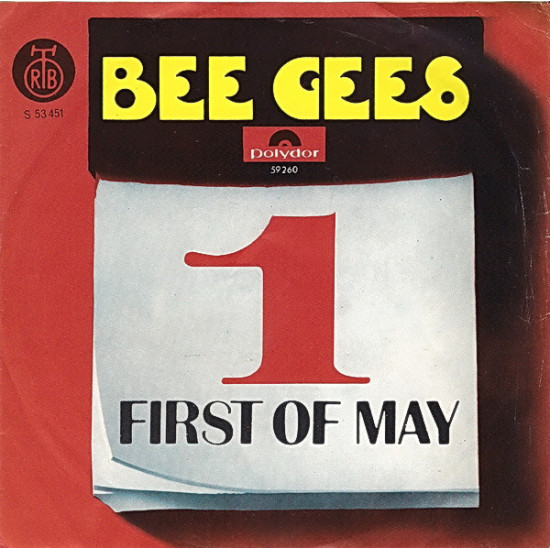 Bee Gees  - First Of May