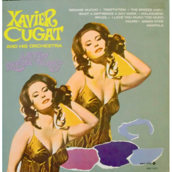 CUGAT XAVIER - Latin Reflections