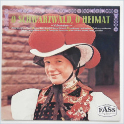 V.A. - O Schwarzwald, O Heimat -Volksweisen-
