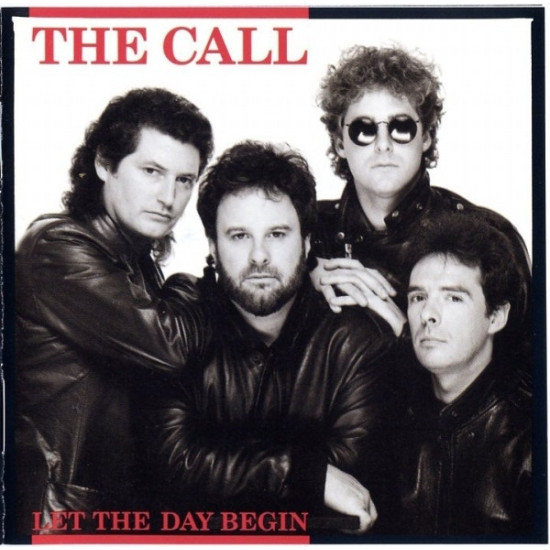 Call  - Let The Day Begin