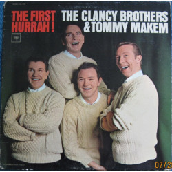 CLANCY BROTHERS AND TOMMY MAKEM - The First Hurrah!
