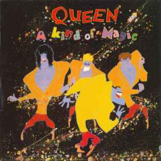 QUEEN - A KIND OF MAGIC