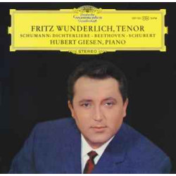 Fritz Wunderlich, Hubert Giesen - Schumann: Dichterliebe - Beethoven ▪ Schubert