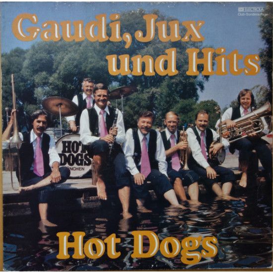 HOT DOGS  - Gaudi, Jux Und Hits