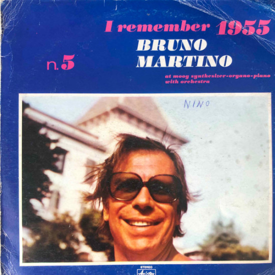 Martino Bruno - I Remember 1955