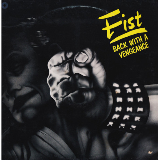 Fist - Back With A Vengeance