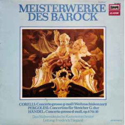 Das Südwestdeutsche Kammerorchester* Leitung Friedrich Tilegant - Meisterwerke Des Barock